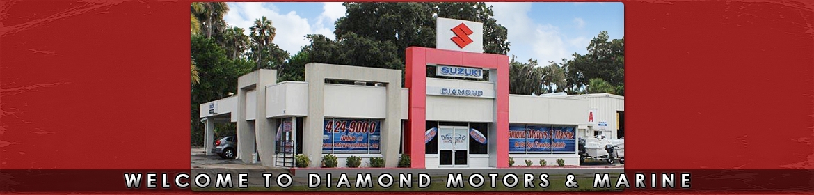 Добро пожаловать в Diamond Motors & Marine   Полный морской сервис, центр запчастей и продаж   в Нью Смирна Бич, Флорида   Мемориал Уикенд Распродажи   Вплоть до    СКИДКА 40%   Сэкономьте на понтах, лодках и внедорожниках SUZUKI   Добро пожаловать в   Diamond Motors & Marine   ранее известный как Diamond Suzuki